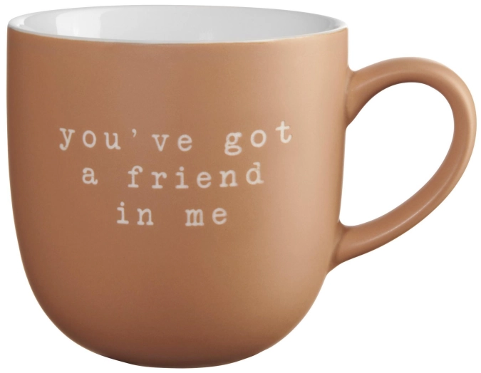 Hey! Mug, you've got a friend in me 0.35l